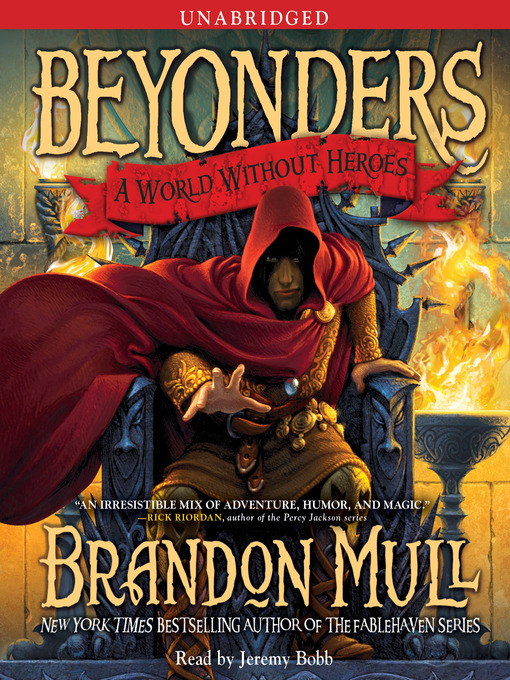 Brandon Mull创作的A World Without Heroes作品的详细信息 - 可供借阅